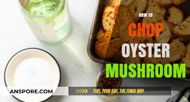 Chopping Oyster Mushrooms: A Step-by-Step Guide