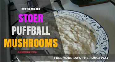 Mastering Puffball Mushrooms: Cooking and Storing Tips for Perfect Results