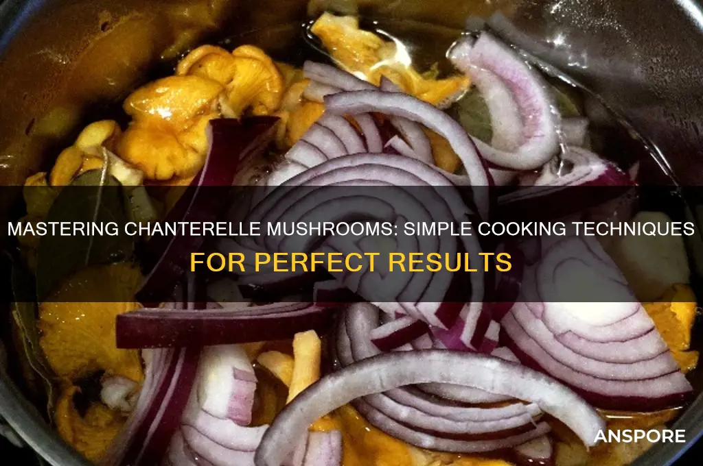how to cook a chanterelle mushroom