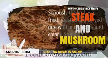 Perfectly Cooked Thick Ribeye Steak with Sautéed Mushrooms: A Guide
