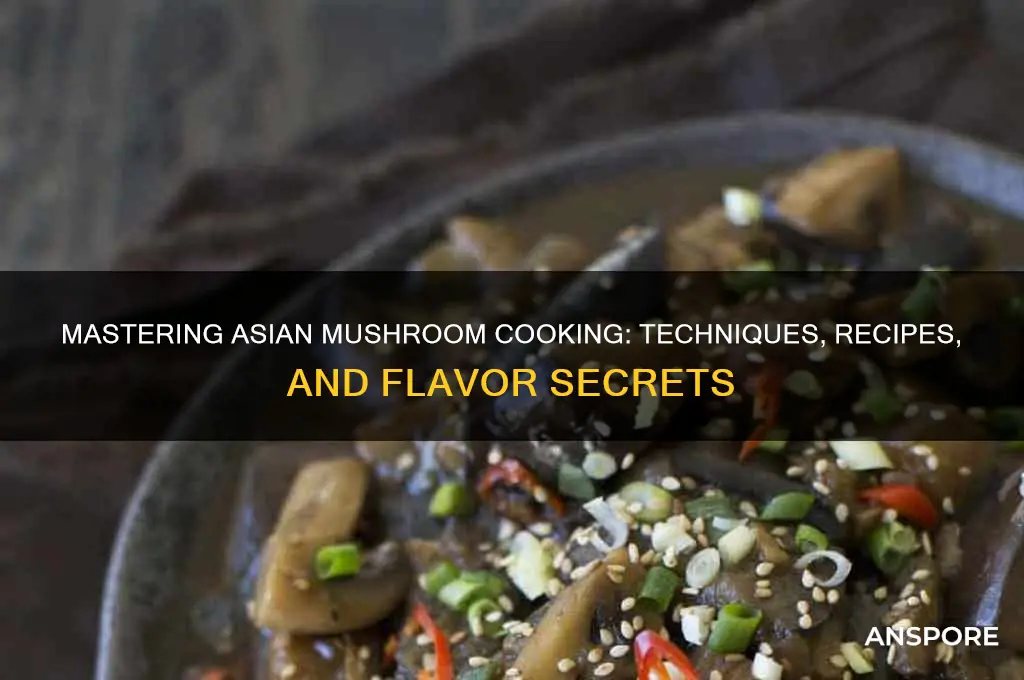 how to cook asian mushrooms