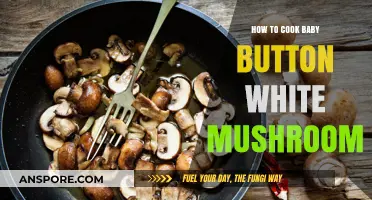 Mastering Baby Button Mushrooms: Simple Cooking Techniques for Perfect Results