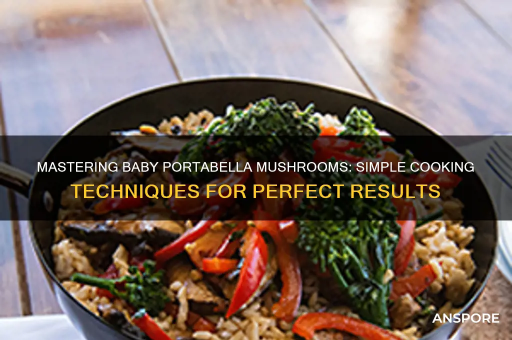 how to cook baby portabella mushrooms