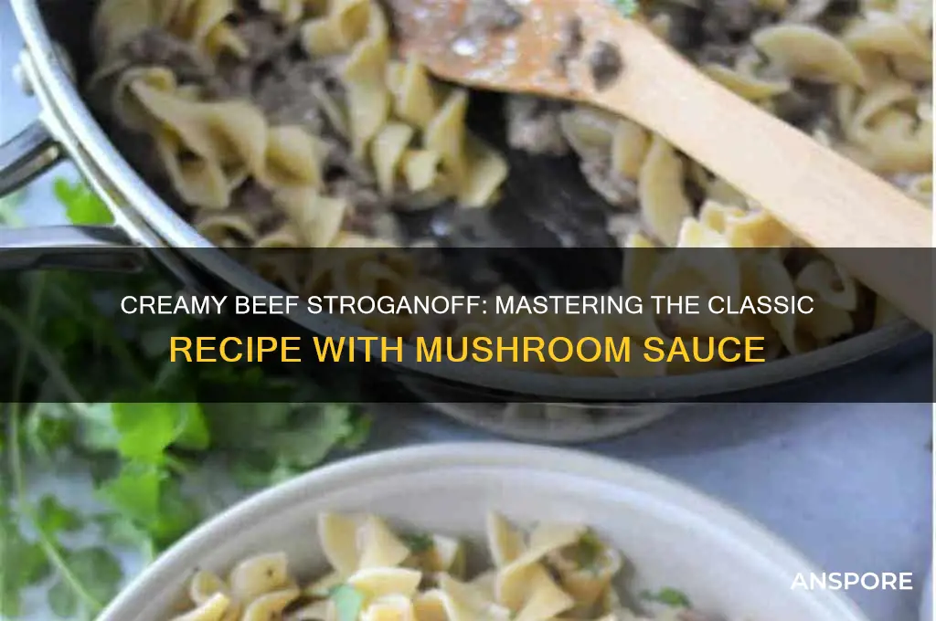 how to cook beef stroganoff with cream of mushroom