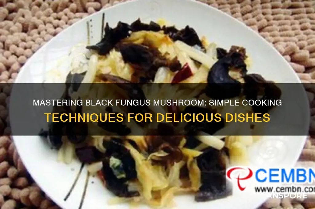 how to cook black fungus mushroom