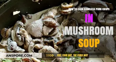 Creamy Mushroom Soup Pork Chops: Easy Boneless Recipe Guide