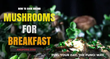Quick & Easy Brown Mushroom Breakfast Recipes to Start Your Day