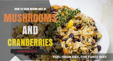 Savory Brown Rice with Mushrooms and Cranberries: A Flavorful Recipe