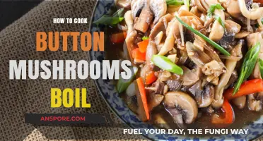 Mastering the Art of Boiling Button Mushrooms: A Simple Guide