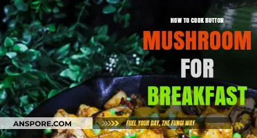Quick & Easy Button Mushroom Breakfast Recipes to Start Your Day