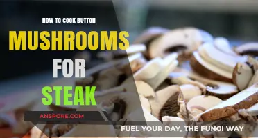 Perfectly Cooked Button Mushrooms: Elevate Your Steak with This Simple Recipe