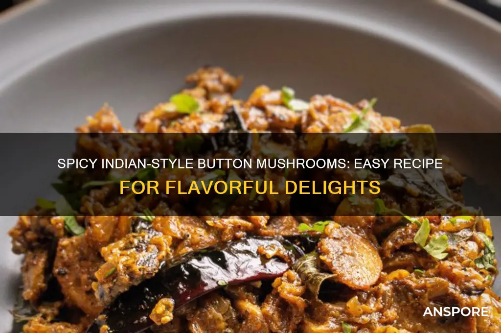 how to cook button mushrooms indian style
