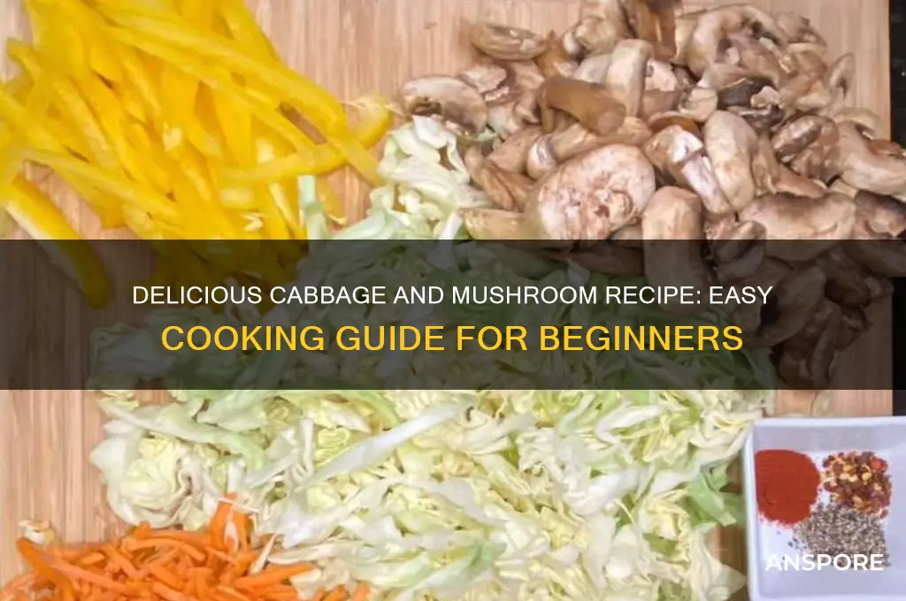 how to cook cabbage and mushroom
