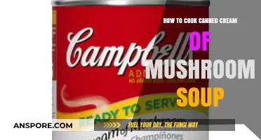 Easy Cream of Mushroom Soup: Quick Canned Cooking Tips