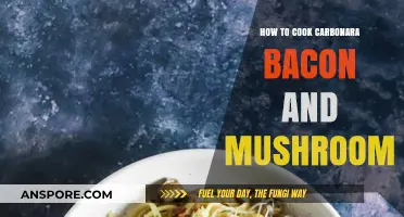 Mastering Creamy Carbonara: Bacon & Mushroom Recipe Guide