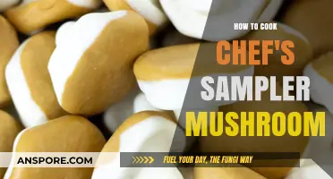 Mastering Chef's Sampler Mushrooms: A Delicious Cooking Guide