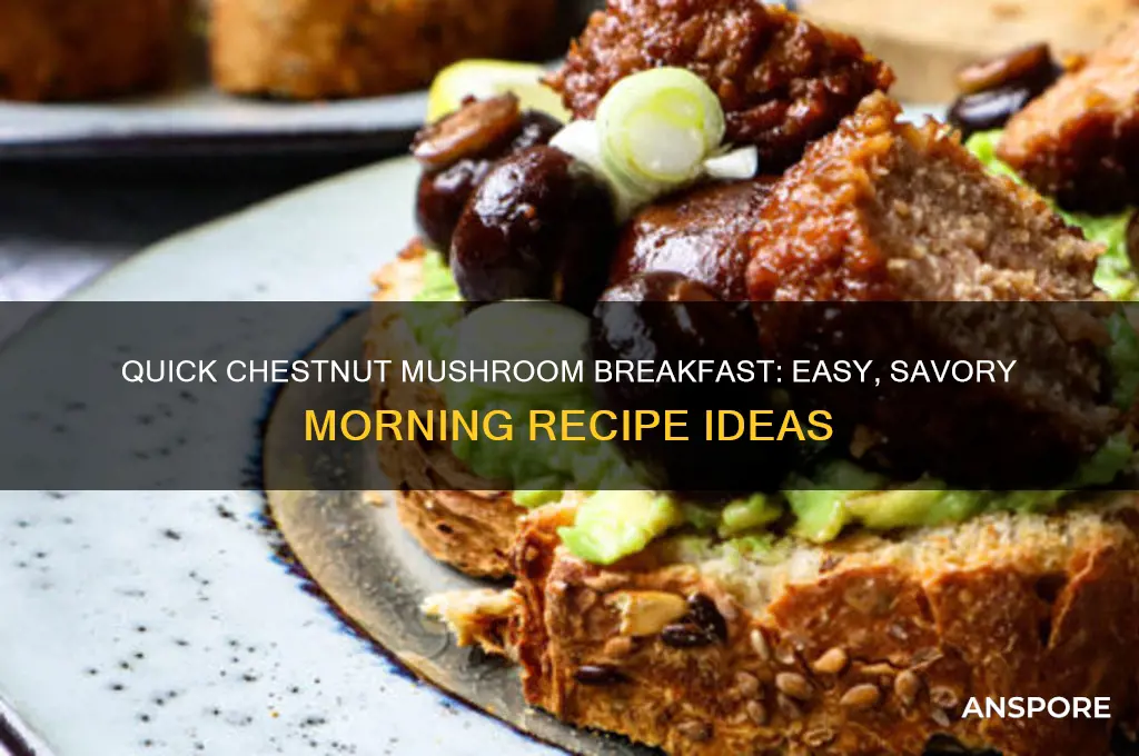 how to cook chestnut mushrooms for breakfast