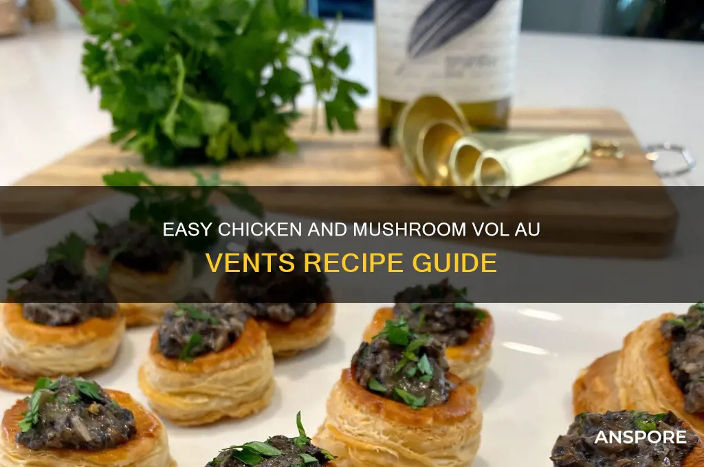 how to cook chicken and mushroom vol au vents