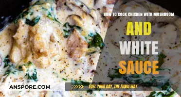 Creamy Mushroom Chicken: Easy White Sauce Recipe for Dinner