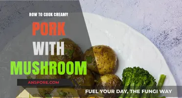 Creamy Pork with Mushroom: Easy Steps for a Rich, Savory Dish