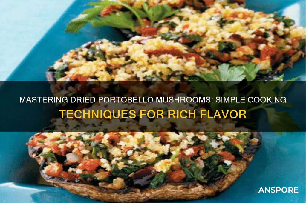 how to cook dried portobello mushrooms