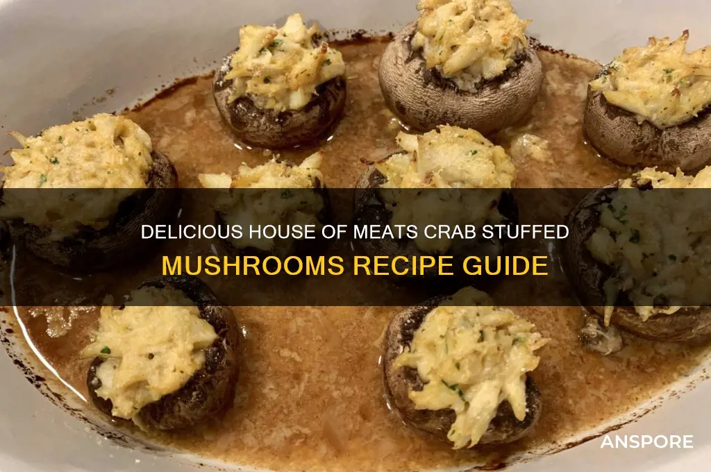 how to cook house of meats crab stuffed mushrooms