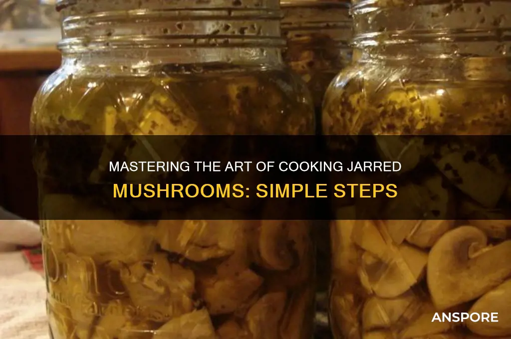 how to cook jar of mushrooms