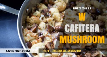 Mastering K&W Cafitera Mushrooms: A Step-by-Step Cooking Guide