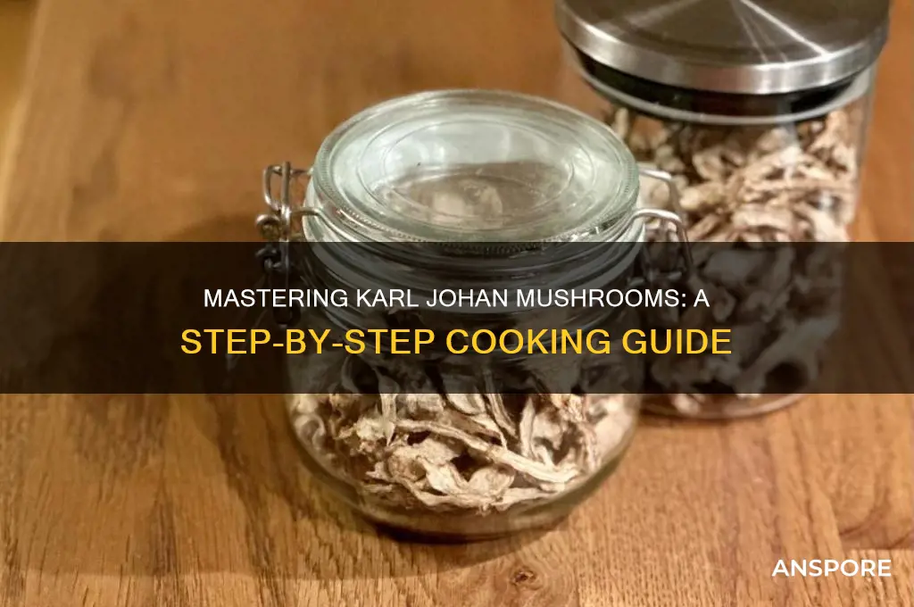 how to cook karl johan mushroom