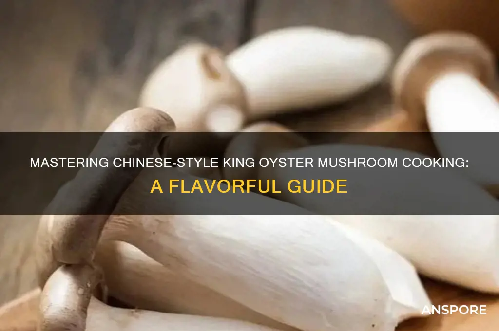 how to cook king oyster mushroom chinese style