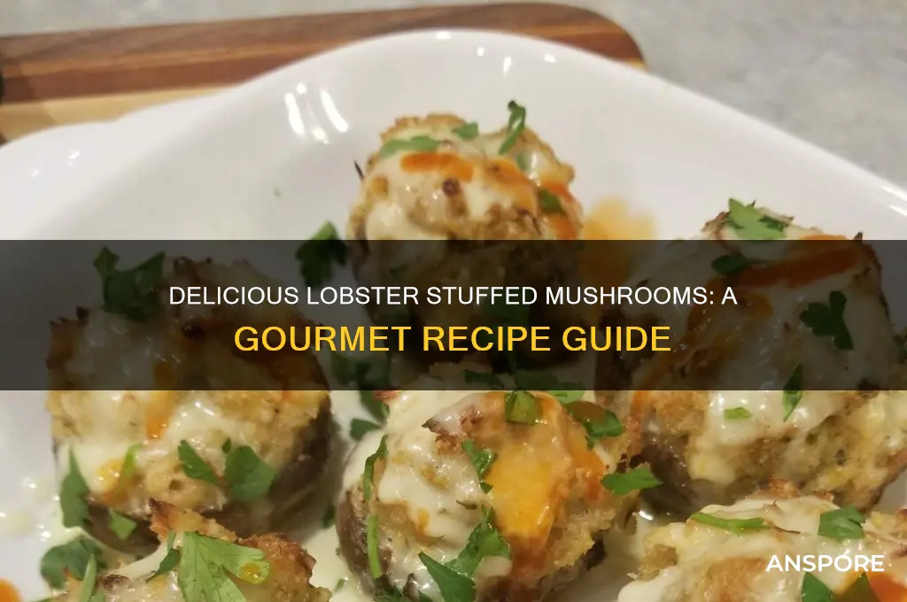 how to cook lobster stuffed mushrooms