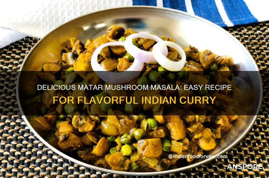 how to cook matar mushroom masala