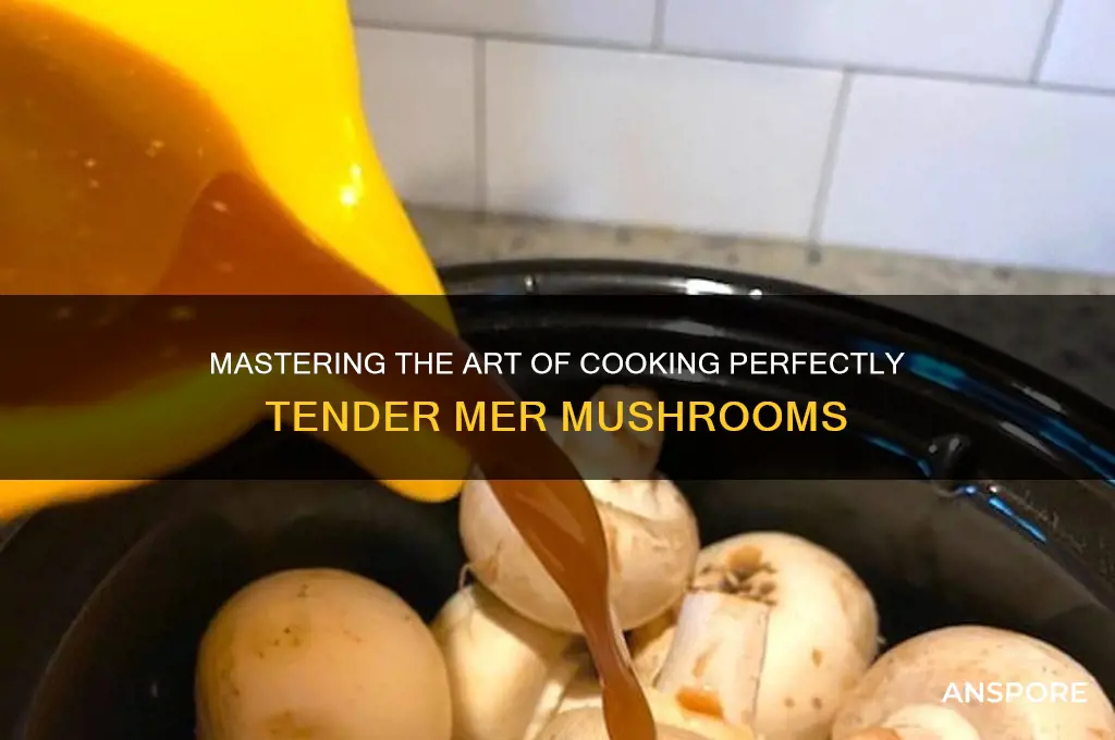 how to cook mer mushrooms