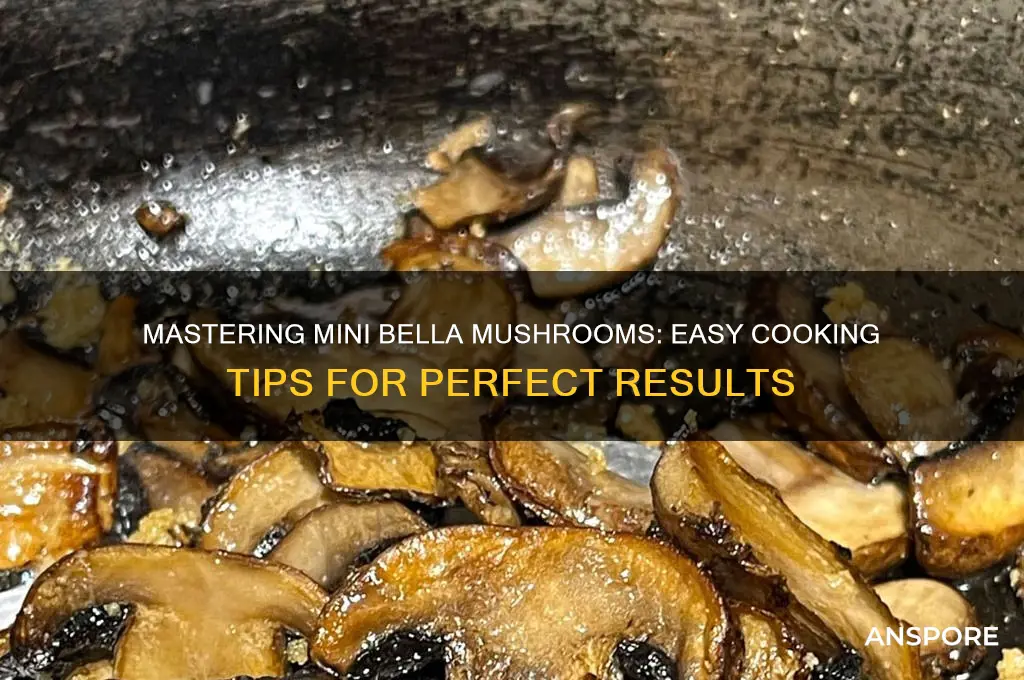 how to cook mini bella mushrooms