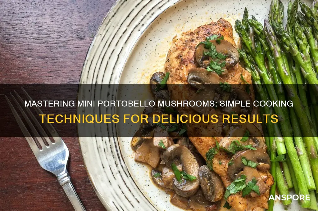 how to cook mini portobello mushrooms