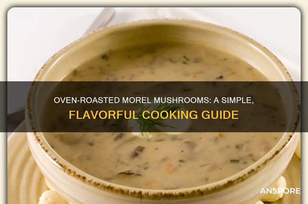 how to cook morel mushrooms in the oven