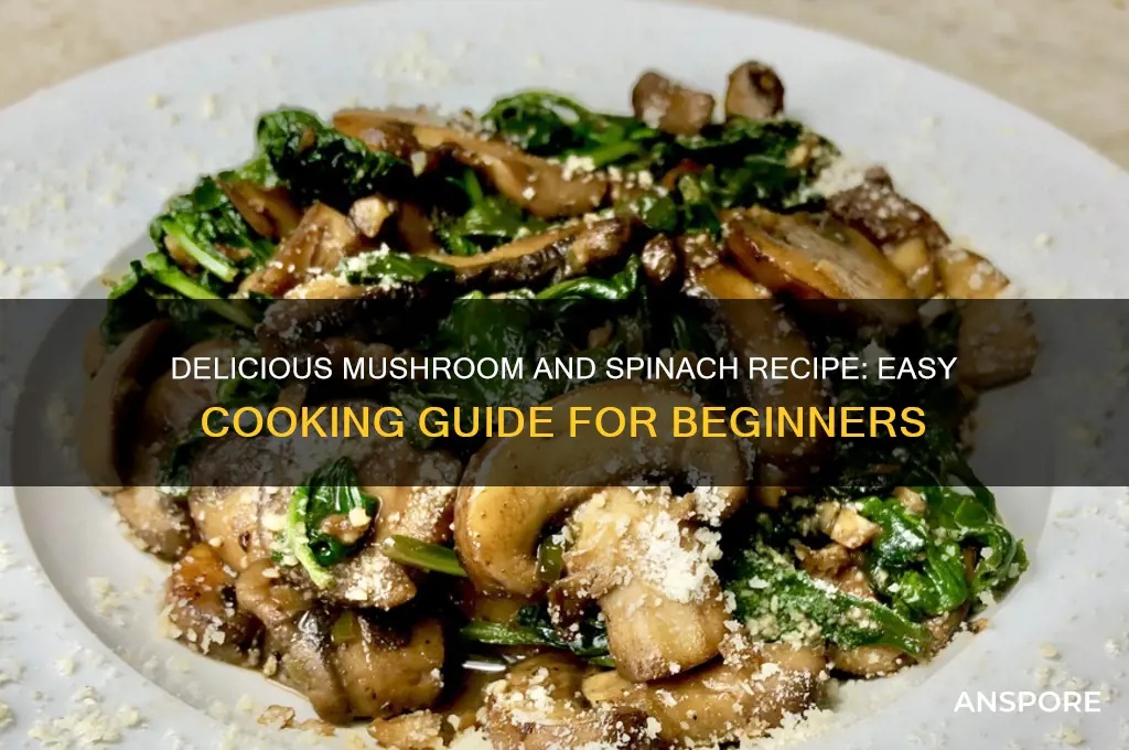 how to cook mushroom and spinach