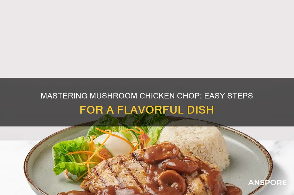 how to cook mushroom chicken chop
