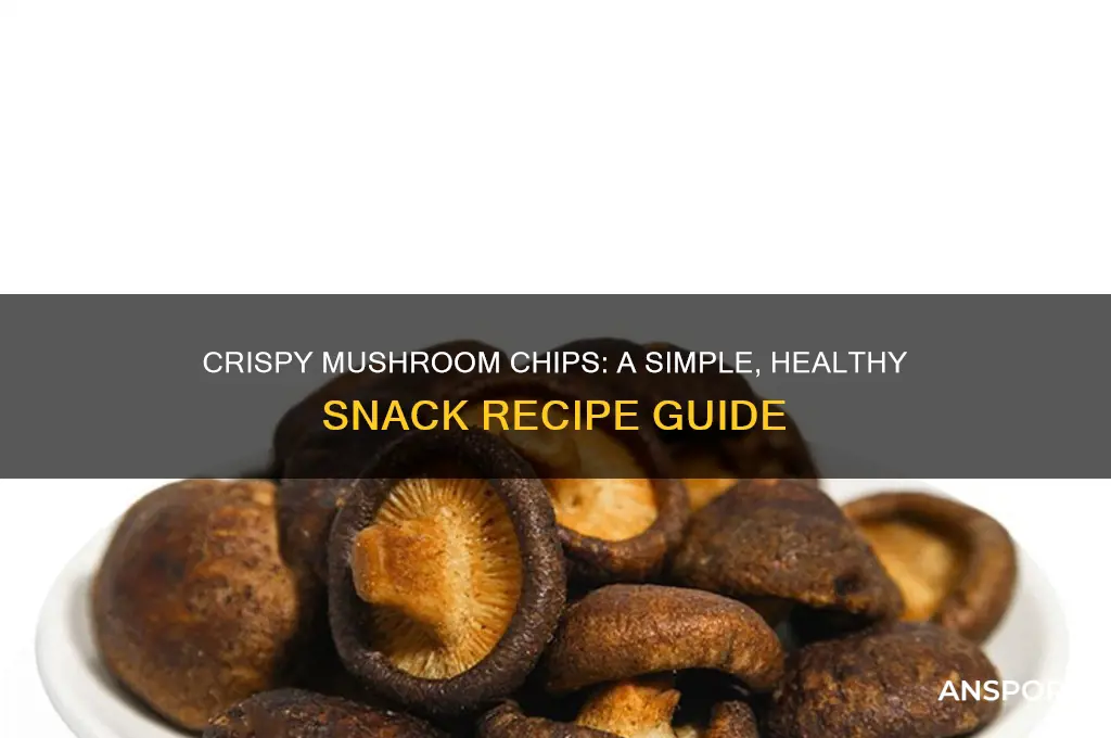 how to cook mushroom chips