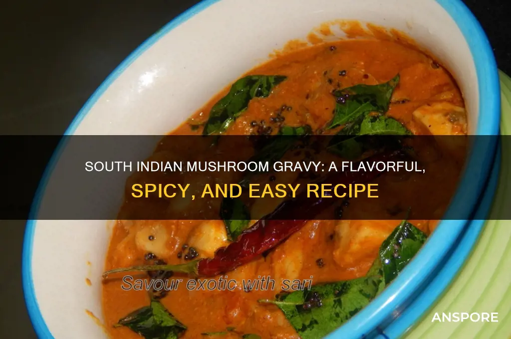 how to cook mushroom gravy in south indian style