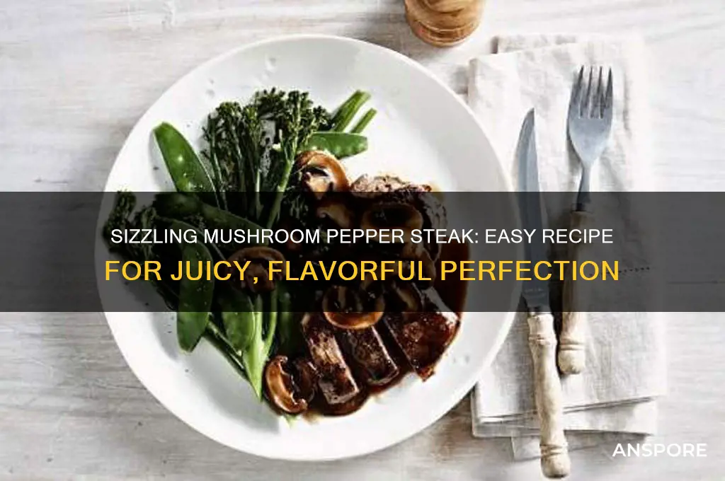 how to cook mushroom pepper steak