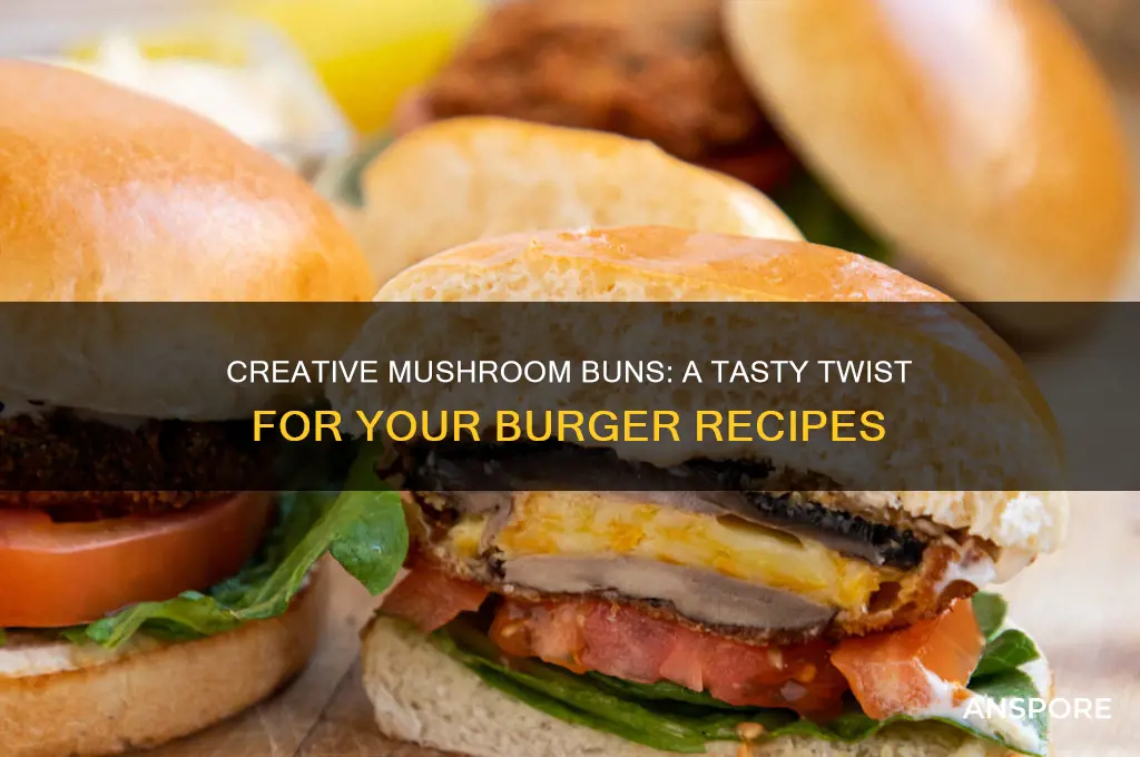 how to cook mushrooms as butgrr buns