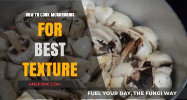 Mastering Mushroom Texture: Cooking Techniques for Perfect Results Every Time