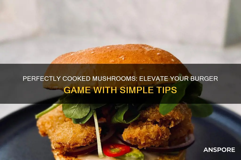 how to cook mushrooms for burgers