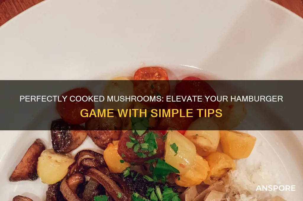 how to cook mushrooms for hamburgers