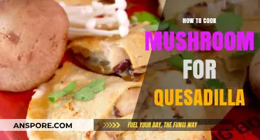 Perfectly Cooked Mushrooms: Elevate Your Quesadilla with This Simple Method