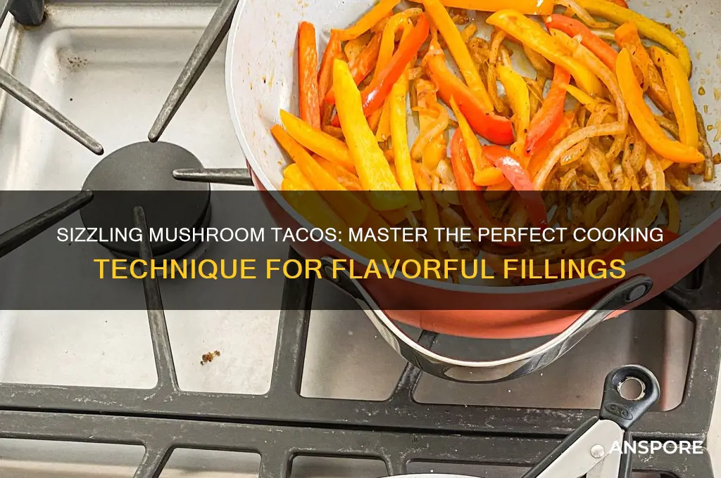 how to cook mushrooms for tacos