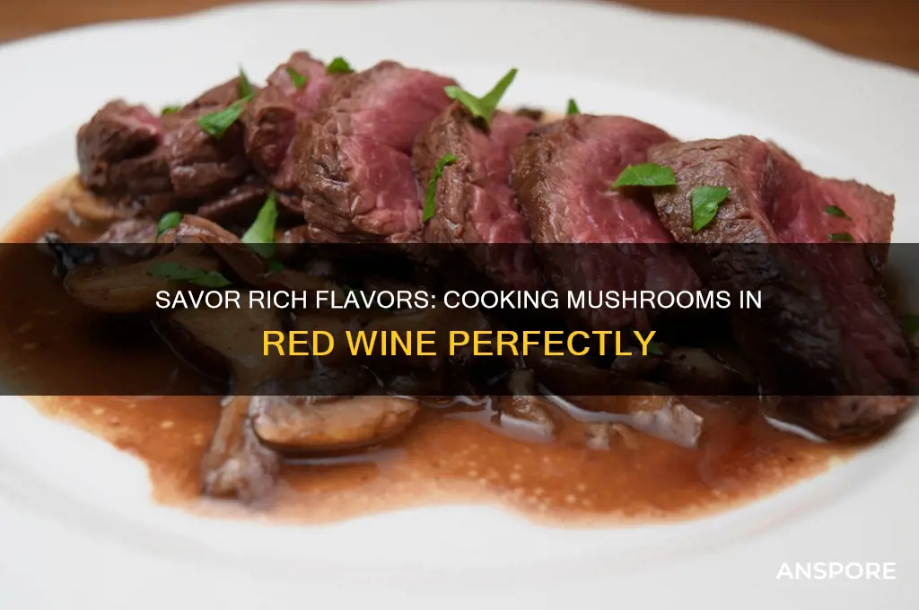 how to cook mushrooms in red wine