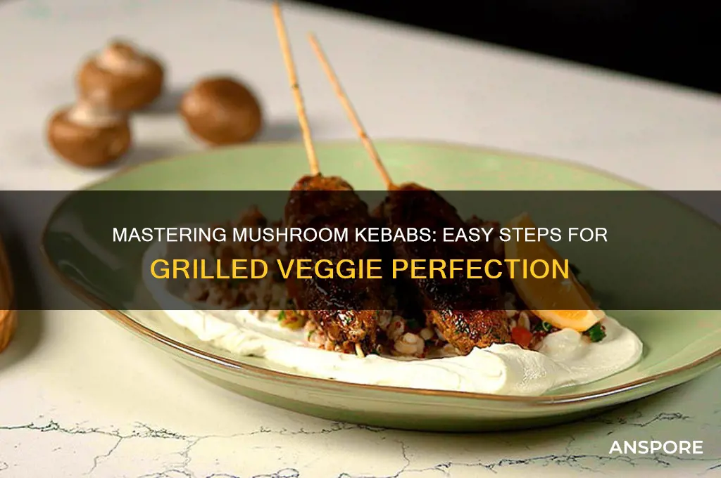 how to cook mushrooms kebab