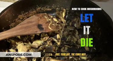 Mastering Mushroom Cooking: The Art of Letting Them Die Perfectly